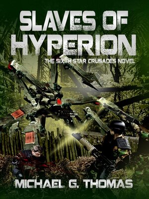 cover image of Slaves of Hyperion  (Star Crusades Uprising, Book 6)